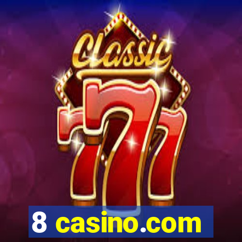 8 casino.com